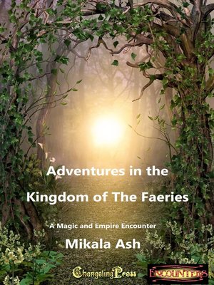 cover image of Adventures in the Kingdom of the Faeries